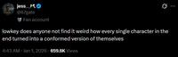 A tweet reading, "lowkey does anyone not find it weird how every single character in the end turned into a conformed version of themselves."