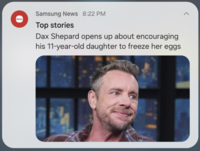 Samsung News 8:22 PM News Top stories Dax Shepard opens up about encouraging his 11-year-old daughter to freeze her eggs <