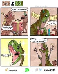 DER & REZ HAPPY HATCHDAY BOYS!) Caly Miller 20 HA HA OOH! WHAT ID IT? THIS ONE'S FOR YOU REX! *GASP!* Now I CAN GRAB ALL OF THE THINGS!! u/OMEGGOS TOONS CODES_COMICS