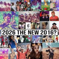 A collage of 2016 iconography. It is under the phrase "2026 is the new 2016."