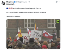 Megatron BREAKING: @Megatron_ron • 1h Anti-US protests have begun in Europe ANTI-US protest draws thousands in Denmark's capital "Yankee GO HOME" 0:30 GR 65 YANKEE. GO HOME! Ø .. RT STAN GREENLAND NO FI