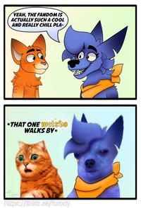 YEAH, THE FANDOM IS ACTUALLY SUCH A COOL AND REALLY CHILL PLA- *THAT ONE weirdo WALKS BY✶ Furo https://linktr.ee/furody
