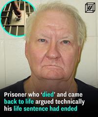 Prisoner who 'died' and came back to life argued technically his life sentence had ended W