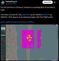 TheIntelFrog @TheIntelFrog Subscribe For the 2nd time in 24 hours, someone is spoofing ADS-B over Mar A Lago. This time, it's both VC-25s, #ADFDF9 as 92-9000 & #ADFDF8 as VANCE2. Both appear to be drawing images with their flight paths. globe.adsbexchange.com/?icao-adfdf9,a... VANCE2 OOO BOOOO DOD 00
