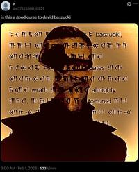 e @e3712358016921 is this a good curse to david baszucki rl:baszucki, 10 Rates El <!- : << wrath E almighty EIKI, T tortured 171-1 9:00 AM · Feb 1, 2026.533 Views