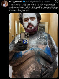 Boogie2988 @Boogie2988. 1/22/26 This is what they did to me to ask forgiveness X on Lolcow live tonight. I hope it's one small step towards forgiveness