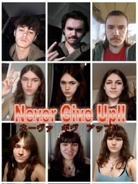 Never Give Up!! ネーヴァ ギヴ アップ!!