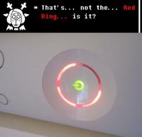 * That' s... not the... Red Ring... is it?