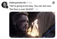 thebryansternik 16h © + "We're going to be okay. You can rest now. The Dow is over 50,000" 1/2