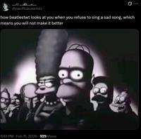 @pacificoceanblz how beatlestwt looks at you when you refuse to sing a sad song, which means you will not make it better 9:14 PM • Feb 11, 2026 929 Views