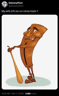 A Twitter post. It shares Triple T art and reads, "My wife left me so I drew triple T."