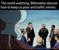 The world watching, Billionaires discuss how to keep us poor and traffic minors.
