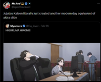 MrZed @spinitbackzed Jujutsu Kaisen literally just created another modern day equivalent of akira slide Myamura @Go_Jover - Feb 26 HIGURUMA HIROMI!! ...