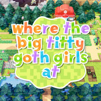 Where the big t---- goth girls