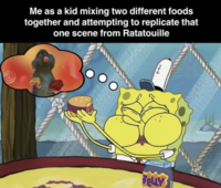 Me as a kid mixing two different foods together and attempting to replicate that one scene from Ratatouille t JELLY