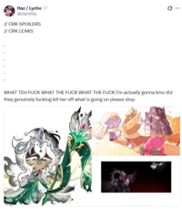 Haz/Lycho @siantlily // CRK SPOILERS // CRK LEAKS WHAT TEH F--- WHAT THE F--- WHAT THE F--- I'm actually gonna kms did they genuinely f------ kill her off what is going on please stop