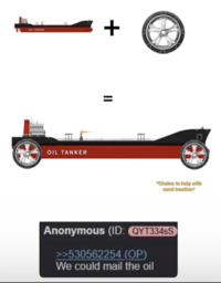 OIL TANKER m + OIL TANKER = *Chains to help with sand traction* Anonymous (ID: QYT334sS >>530562254 (OP) We could mail the oil