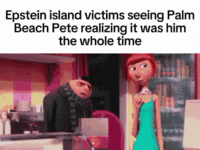 Epstein island victims seeing Palm Beach Pete realizing it was him the whole time 17 AIN