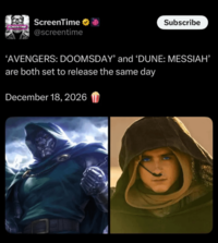 ScreenTime SCREENTIME @screentime Subscribe 'AVENGERS: DOOMSDAY' and 'DUNE: MESSIAH' are both set to release the same day December 18, 2026