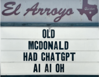 El Arroyo OLD MCDONALD HAD CHATGPT AI AI OH Austin