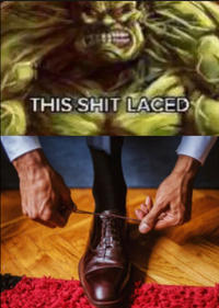 THIS S--- LACED