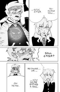 SOUL 23 B-BMP ...SOUL EATER. SOUL BECAUSE... UM... он YEAH. _. You WERE EATING A SOUL. TH- THANK YOU... SOUL EATER?