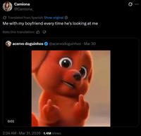 Camiona @Camiona Translated from Spanish Show original Me with my boyfriend every time he's looking at me Rate this translation: acervo doguinhos @acervodoguinhos Mar 30 0:01 2:24 AM Mar 31, 2026 1.4M Views