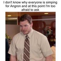 I don't know why everyone is simping for Angron and at this point I'm too afraid to ask
