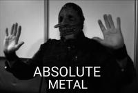 ABSOLUTE METAL