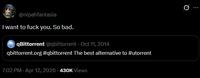 @nipahfantasia I want to f--- you. So bad. qBittorrent @qbittorrent - Oct 11, 2014 qbittorrent.org #qbittorrent The best alternative to #utorrent 7:02 PM - Apr 12, 2026 430K Views