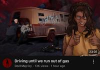 PLAY CRE AVE 華大阪 CRY PLA 23:01 Driving until we run out of gas Devil May Cry 13K views 1 hour ago Tiestrruvoz