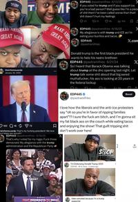 TRUMP T MF EDP445 @pastramifries 6/13/25 If you voted for trump and if you support ice you're a bad person? Well guess like I'm a p------------ then! I've been called worse than that! s--- doesn't hurt my feelings 6: 0 23 12 O 96 ili 10K MARD AMER GREAT AGAI theinfamousedp January 20, 2025 183 18 ☑72 MAKE AMER GREAT AGAI heinfamousedp That's my f------ president! We love ou! Make me proud!!! EDP445 @pastramifries - 6/18/25 That's why I voted for my n----. F--- those democrats! My allegiance with the trump administration and the Republican Party EDP445 @pastramifries 6/18/25 My allegiance is with trump and ICE as I'm eating your burritos and tacos. EDP445 @pastramifries X.com Donald trump is the first black president! he wants to help his nestro brethren EDP445 @pastramifries 8/21/24 X So I heard that Barack Obama was talking about trump at the dnc opening last night. Let trump talk some s--- about that big eared muthafucker, his ass is looking at 20 years in the federal lockup 13 EDP445 174 @pastramifries 16 1.6K Boost I love how the liberals and the anti-ice protesters say "oh so you're in favor of ripping families apart"!? I sure the f--- am bitch, and I'm gonna sit my fat black ass on the couch while eating tacos and enjoying the show! That guilt tripping s--- don't work over here! TRUMP THE SCOOP WHAT www.thescoop.us 0:56 I'm Endorsing Donald Trump 2020 EDP445 481K views - 3 weeks ago 2:50 TEXT MINNESOTA TO 88022 3.444 Date canceled because I'm a trump supporter