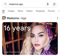 madonna age All Images News Videos Shopping Forums W Madonna > Age 16 years Image: Frazer Harrison, Getty Images