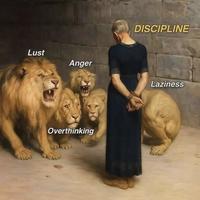 Anger Overthinking DISCIPLINE Laziness
