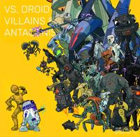 VS. DROID VILLAINS ANTAGNIS 80 * wwww 2026 MAY THE 4TH BE WITH YOU! - VEL