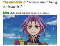 The mentally ill: *accuses me of being a misogynist* Me: (But I don't get paid to give massages) 1-25-10/al R-h (lal-5) 51al C35 25 hy Rdzd (R2-2 Roz /2nRen a25 2fdzi By los A lal 45 Pi длах xSdy So ^x^y", Ixy - [pard's Taj 225/10 Pads 22h la-bal 51al al & 16-25 (al-5) 105 152-15x²-11y-0 t2-1-100c, alk Seln²x²x/dx abe