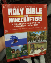 201 E NG THE UNOFFICIAL HOLY BIBLE FOR MINECRAFTERS A CHILDREN'S GUIDE TO THE OLD & NEW TESTAMENT <GARRETT ROMINES AND CHRISTOPHER MIKO > Foreword by PASTOR TERRY A. SMITH, Introduction by REVEREND WANDA M. LUNDY