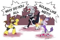 WHY DO YOU ALL O M SOUND LIKE ME?!?