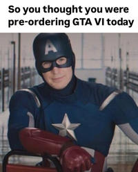 So you thought you were pre-ordering GTA VI today