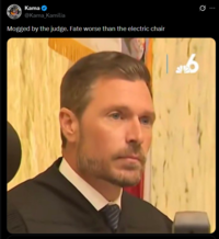 Kama @Kama Kamilia Mogged by the judge. Fate worse than the electric chair Q