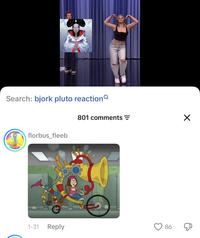 Search: bjork pluto reaction florbus_fleeb 801 comments = 1-31 ✓ Reply 86