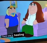 A Family Guy meme captioned "There was a healing." It shows Chris and Peter with big eyes.