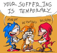 YOUR SUFFERING IS TEMPORARY... ATHEIST W DE PRESSED RELIGIOUS
