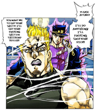 PLEASE JOTARO! YOU WANT ME TO EAT YOUR S---?! I'LL EAT YOUR F------ SHITON THISROAD ROLLER! I'LL DO ANYTHING! I'LL F------ SUCK YOUR D---!!