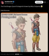 Geekdom101 @EmperorBigD Subscribe The Final Dragon Quest Protagonist drawn by Akira Toriyama. End of an era. DRAGON QUEST XII: Beyond Dreams Protagonist 9:20 AM - May 27, 2026-307.9K Views