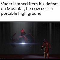 Vader learned from his defeat on Mustafar, he now uses a portable high ground
