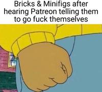 Bricks & Minifigs after hearing Patreon telling them to go f--- themselves