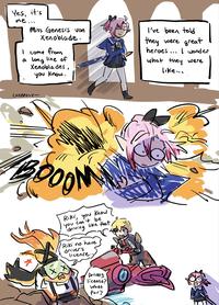 Yes, it's me... Miss Genesis von Xenoblade. I come from a long line of Xenoblades, you know. I've been told they were great heroes... I wonder what they were like... CHEPPOLY BOOON Riki, you know you can't be driving like that. Riki no have driver's license... Driver's license? What for?