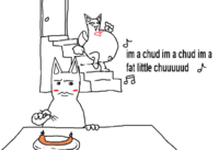 0 im a chud im a chud im a fat little chuuuuud 153