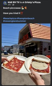 K&E RVTV K&E RV TV is at Cristy's Pizza. 21h Beach pizzzaaaa Have you tried it!? #beachpizza #hamptonbeach #newenglandsummer